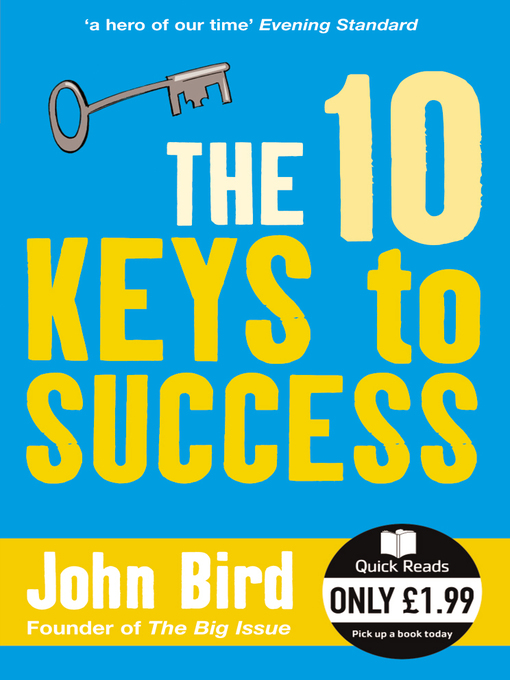 Title details for The 10 Keys to Success by John Bird - Available